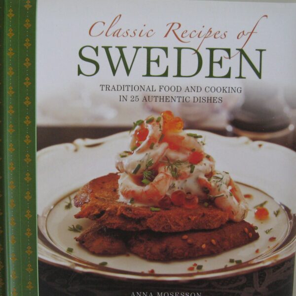 Classic Recipes of Sweden  Hardcover  64 pages