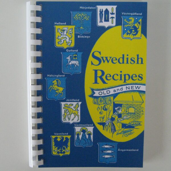 Swedish Recipes:  Old and New   American Daughters of Sweden