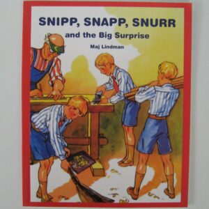 Snipp, Snaop, Snurr and the Big Surprise