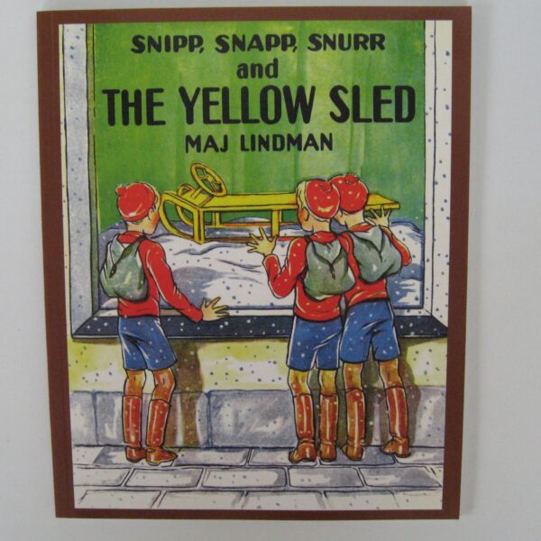 Snipp, Snaop, Snurr and the Yellow Sled