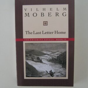 The Last Letter Home by Wilhelm Moberg  softcover