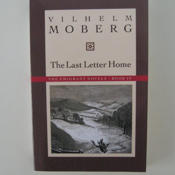 The Last Letter Home by Wilhelm Moberg  softcover