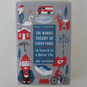 The Nordic Theory of Everything  paperback