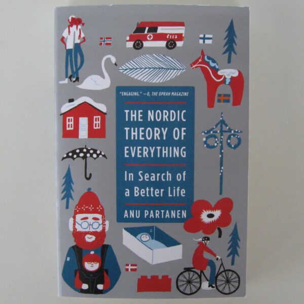The Nordic Theory of Everything  paperback