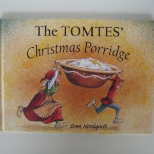 Tomte's Christmas Porridge  hardcover