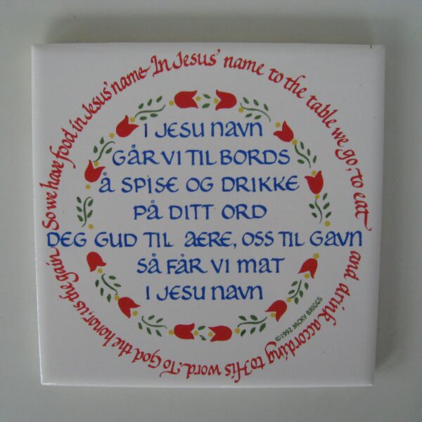 Norwegian Table Prayer tile: 6" x 6" ceramic w/cork backing and hanger