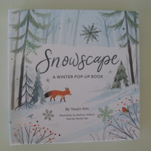 "Snowscape"   A winter pop-up book  9" x 9"
