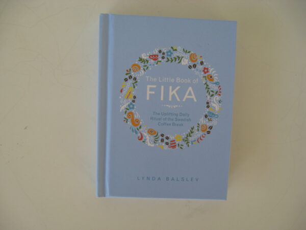 "Little Book of Fika"  152 pg