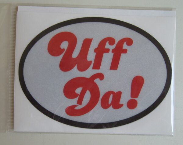 Oval "Uff Da" reflective decal 3.5" x 4.75"